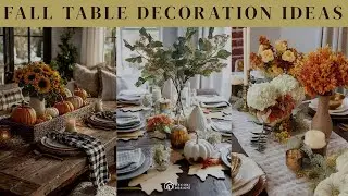 99+ Best Fall Table Decoration Ideas 2025 | Fall Dining Table Decor