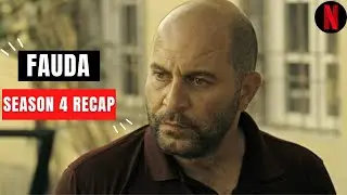 Fauda Season 4 Recap | Fauda Season 4 Ending Explained
