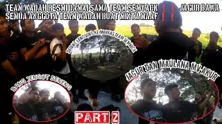 TEAM WADAH RESMI DAMAI DENGAN TEAM SEMVACK DAN TEAM RAIDER ‼️BANG JAGUR MINTA MAAF KEPADA DIKRON CS