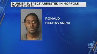 Suspect in Mount Vernon, NY murder arrested in Norfolk