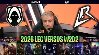 LR vs TH LEC 2026 VERSUS W2D2 - LOS RATONES vs HERETICS LEC 2026 VERSUS W2D2