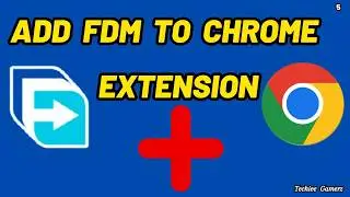 How To Add Free Download Manager Extension To Google Chrome In 2025 (Full Guide)
