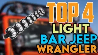 ✅ The 4 Best Light BAR for Jeep Wrangler Reviews
