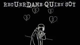 Recuérdame quién soy  - Cyclo - Juz