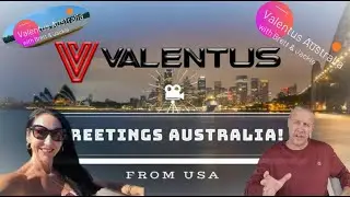 Taking Valentus Global | Valentus Australia United | Jackie & Brett