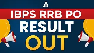 IBPS RRB PO Prelims Result 2023 Out | RRB PO Result 2023 Check Now