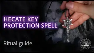 🗝️ Hecate Key Protection Spell | Powerful Pagan Ritual for Energy Cleansing & Psychic Shielding