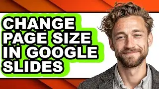 How to Change Page Size in Google Slides (updated)