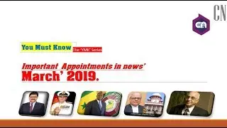 Top 10| Important Appointments in News | March 2019| Current Affairs
