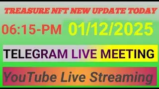 Treasure NFT Discussion Live Meeting Today| Treasure Nft New Update Today|Treasur Nft Live Meeting