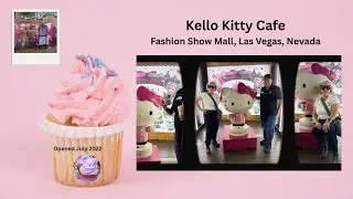 Fashion Show Mall Hello Kitty Cafe