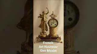 Art Nouveau Table Clock Statue Geo Maxim