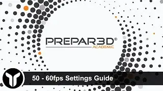 [P3D V5] Best Settings For 50 – 60fps Smooth Performance | P3D V5 Settings Guide