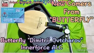 Butterfly Dimitrij Ovtcharov Innerforce ALC | Ne2 Comers Blade From BUTTERFLY !!