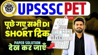 &ldquo;UPSSSC PET 2025 🔥 6 Sept Shift-1 Full  DI पूछे गए सभी DI upsssc pet 6 sep bar graph, chart table 