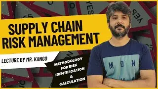 Supply Chain Risk Management | Risk Management Methodology For Supply Chain