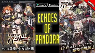Echoes of Pandora (JP) - Gameplay (IOS / ANDROID)