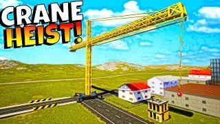 USING A CRANE TO HEIST A BANK VAULT IN BRICK RIGS?!