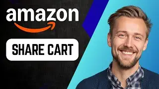 Как поделиться своей корзиной покупок на Amazon | Пошаговое руководство 2025
