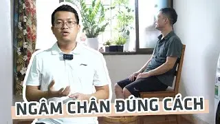 Hướng dẫn ngâm chân đúng cách và tìm hiểu một số lợi ích đối với sức khỏe của việc ngâm chân