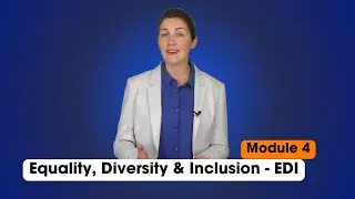 Equality, Diversity & Inclusion | Implementing EDI in Organisational Policy