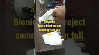 Bionic hand project @itboxindia8441 #viral #drone #bionics #shorts #trendingshorts #funny #robots