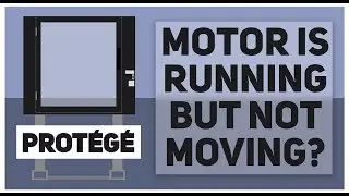 Prot&eacute;g&eacute;: Why won't the lift go up even though the motor is running?