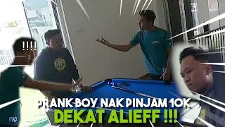 PRANK BOY PINJAM DUIT ALIEFF RM10K !!! PRANK ALIEFF NAK BELANJA AWEK...