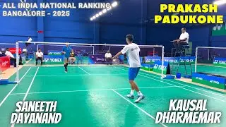 SANEETH D.S vs KOUSAL DHARMEMAR || All India National Ranking - Bangalore 2025 || Prakash Padukone