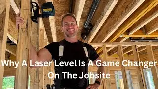 Why a Laser Level Is a Game Changer on the Jobsite