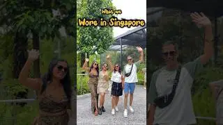 What we wore in Singapore 🇸🇬| Outfit ideas | Styling #fashion#outfitstyling #singapore #whatiwore