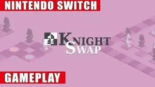 Knight Swap Nintendo Switch Gameplay