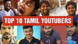 Top 10 Tamil Youtube Channels l Top 10 Richest Tamil Youtubers l VIVEK INFOTECH TAMIL