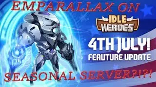 Idle Heroes Seasonal Server: GRAND WELCOMING?!?!