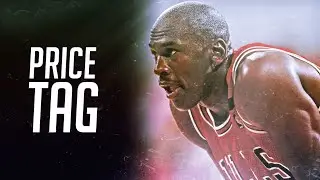Michael Jordan Mix - &ldquo;Price Tag&rdquo;