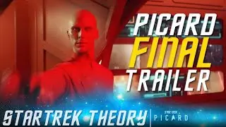 Final Picard Trailer | Android uprising? | Star Trek Theory