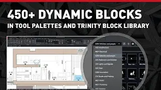 450+ Dynamic Blocks in Tool Palettes and Trinity Block Library in ARES Commander