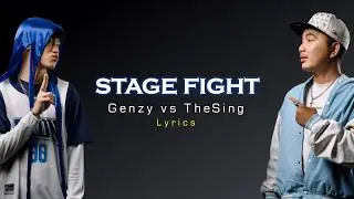 Genzy vs The Sing - Rapper Fighter Stage Fight Lyrics
