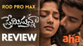 Premisthunna Review | Premisthunna Movie Review |  Aha | Sathvik Varma,Preethi Neha