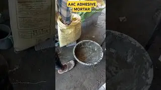 AAC ADHESIVE MORTAR MIXING PROCESS #construction #aacblockadhesive #aacblocks #aacadhesivemortar