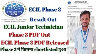 ECIL Phase 3 PDF Out | ECIL Phase 3 Result Out | Download PDF | Ecil phase 3 Result Out | Ecil DV