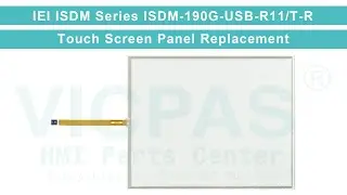 ISDM-190G-USB-R11/T-R IEI ISDM Touch Screen Panel Repair Replacement
