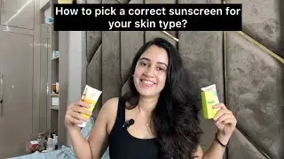 How to choose a correct sunscreen according to your skin type ? #skincare #sunscreen 