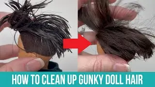 How To Clean Gunky Glue Hair Dolls For Resale - Easy Method