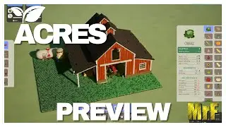 ACRES | Preview | A New Farming, Strategy, Simulation Game