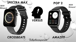 Crossbeats ignite SPECTRA Max vs Amazfit pop 2 &bull; Amoled calling smartwatch with AOD ☺️ #techpoke