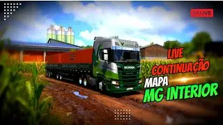 LIVE CONTINUAÇÃO transportadora CIA VERDE  MAPA MG INTERIOR| ETS2 LIVE