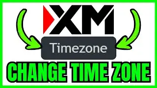 How To CHANGE Time Zone In XM Trading (QUICK & EASY) 2026