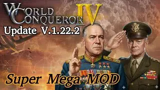 Play the game World Conqueror 4 | Super Mega Mod |