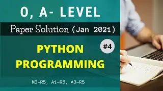 NIELIT Question Paper Solution | Python Programming | IT O, A Level |JAN 2021| p-4